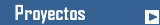 Proyectos